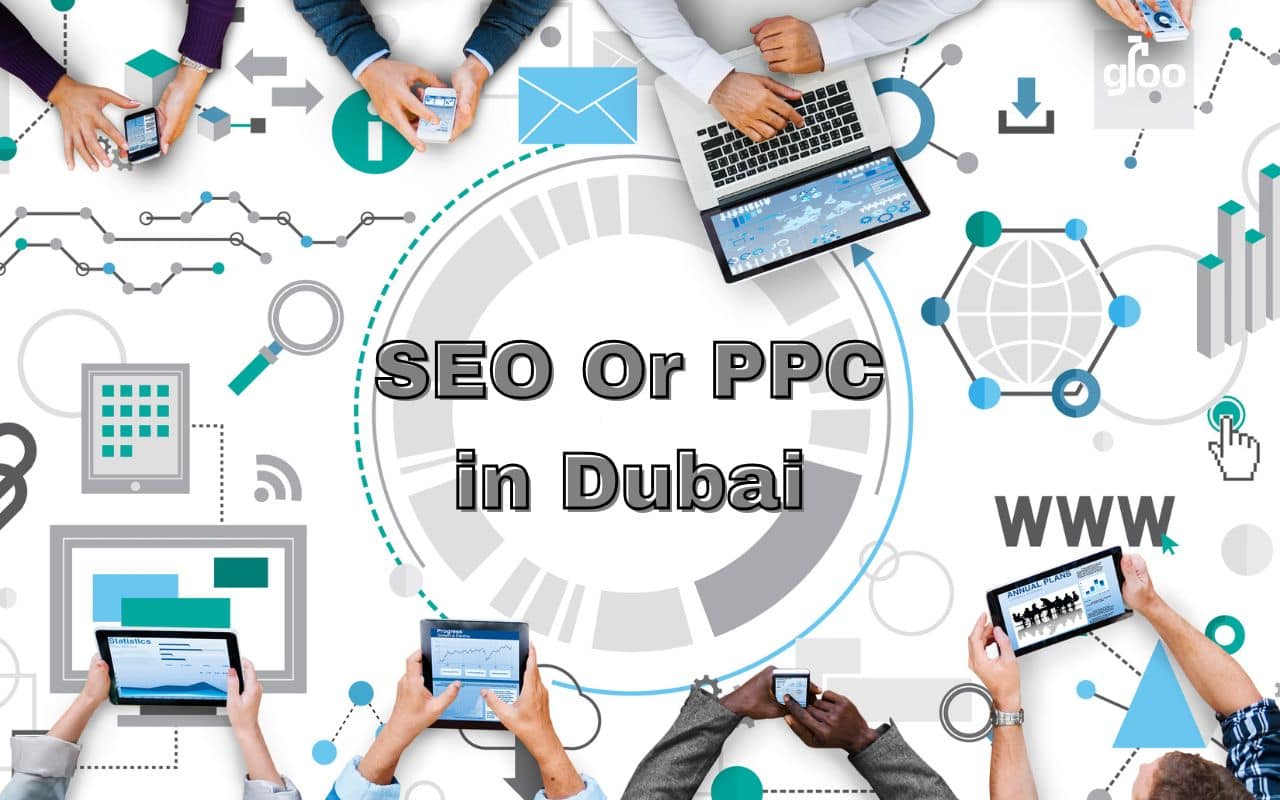 SEO vs PPC - digital marketing in dubai blog