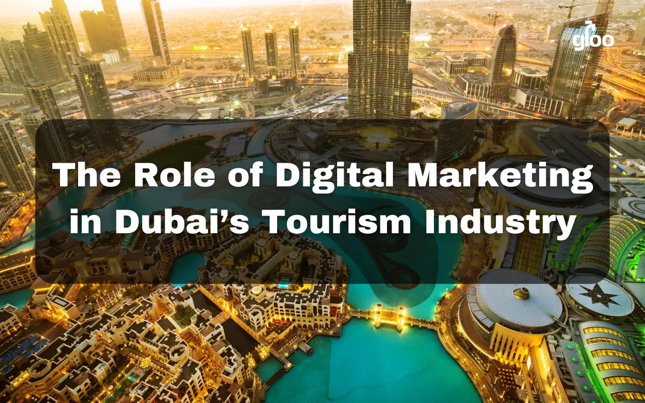 The Role of Digital Marketing-in-Dubais-Tourism Industry